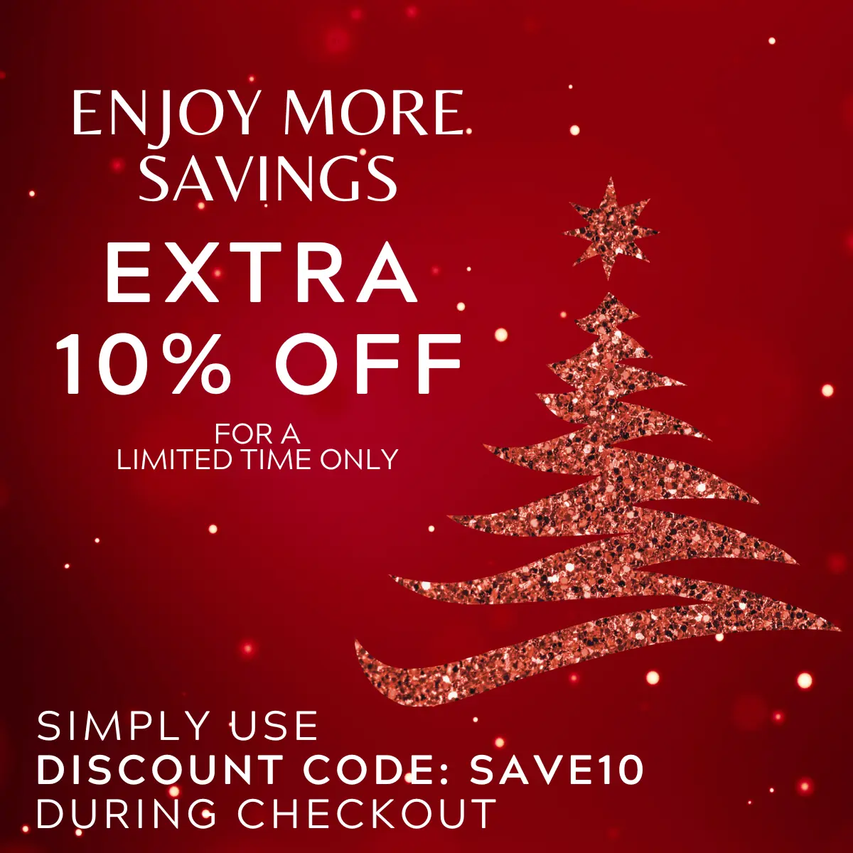 Sale On All Things Christmas! Extra 10% Off with Discount Code: SAVE10
